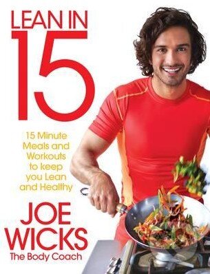 Kniha: Lean in 15 (Joe Wicks). MacMillan, 2016 Kniha: Lean in 15 (Joe Wicks). MacMillan, 2016