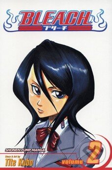 Kniha: Bleach 2 (Tite Kubo). Viz Media, 2004 Kniha: Bleach 2 (Tite Kubo). Viz Media, 2004