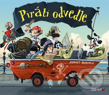 Kniha: Piráti odvedle (Rebo). Rebo, 2014 Kniha: Piráti odvedle (Rebo). Rebo, 2014