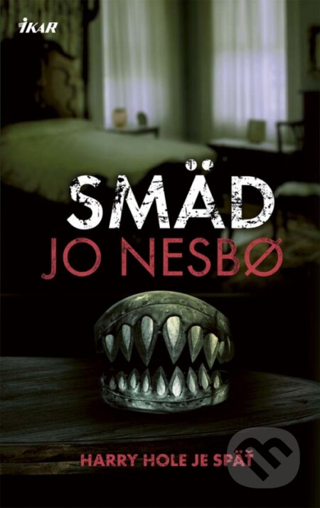 Kniha: Smäd (Jo Nesbo). Ikar, 2017 Kniha: Smäd (Jo Nesbo). Ikar, 2017