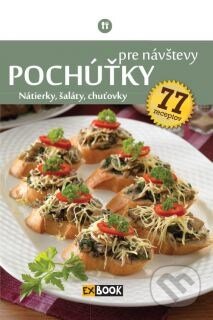 Kniha: Pochúťky pre návštevy (Zoltán Liptai). Foni book, 2015 Kniha: Pochúťky pre návštevy (Zoltán Liptai). Foni book, 2015