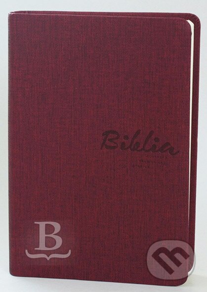 Kniha: Slovenská ekumenická Biblia (Slovenská biblická spoločnosť). Slovenská biblická spoločnosť Kniha: Slovenská ekumenická Biblia (Slovenská biblická spoločnosť). Slovenská biblická spoločnosť