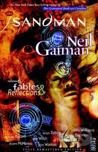 Kniha: The Sandman: Fables and Reflections (Neil Gaiman). Vertigo, 2011 Kniha: The Sandman: Fables and Reflections (Neil Gaiman). Vertigo, 2011