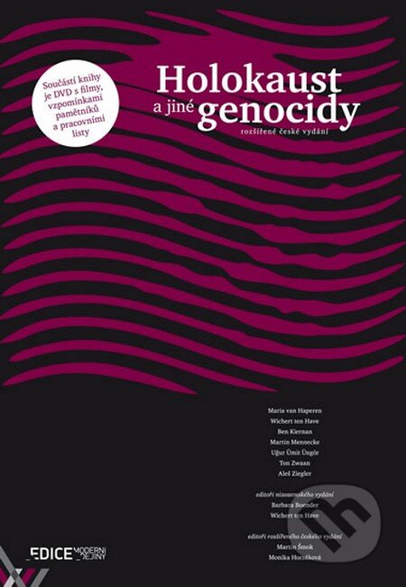 Kniha: Holokaust a jiné genocidy + DVD (Autorský kolektív). Občanské sdružení PANT, 2016 Kniha: Holokaust a jiné genocidy + DVD (Autorský kolektív). Občanské sdružení PANT, 2016