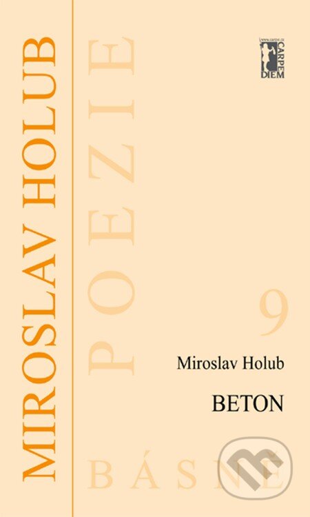 E-kniha: Beton (Miroslav Holub). Carpe diem E-kniha: Beton (Miroslav Holub). Carpe diem