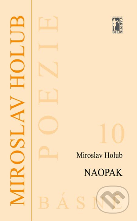 E-kniha: Naopak (Miroslav Holub). Carpe diem E-kniha: Naopak (Miroslav Holub). Carpe diem