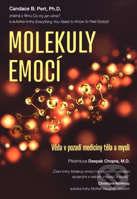 Kniha: Molekuly emocí (Candace B. Pert), 2016 Kniha: Molekuly emocí (Candace B. Pert), 2016