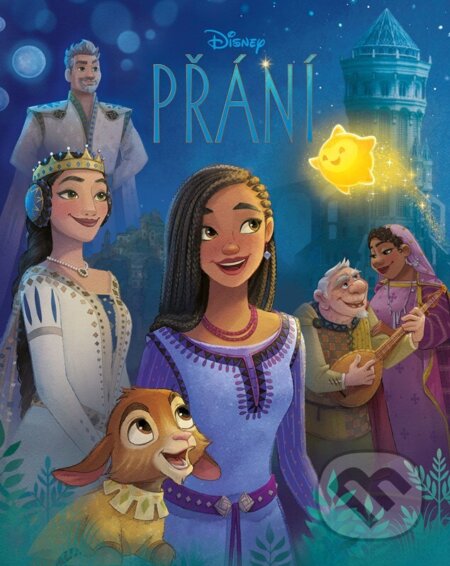 Kniha: Přání: Příběh podle filmu (Autorský kolektív). Egmont ČR, 2023 Kniha: Přání: Příběh podle filmu (Autorský kolektív). Egmont ČR, 2023