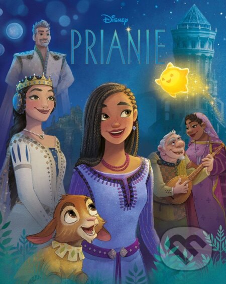 Kniha: Prianie: Príbeh podľa filmu (Autorský kolektív). Egmont SK, 2023 Kniha: Prianie: Príbeh podľa filmu (Autorský kolektív). Egmont SK, 2023