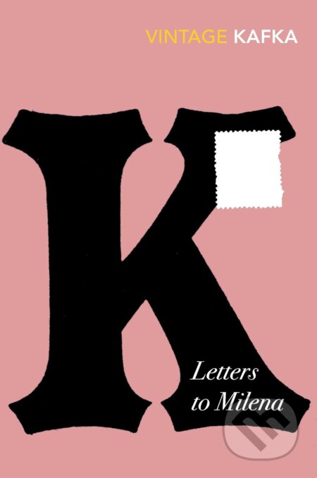 Kniha: Letters To Milena (Franz Kafka). Vintage, 2018 Kniha: Letters To Milena (Franz Kafka). Vintage, 2018