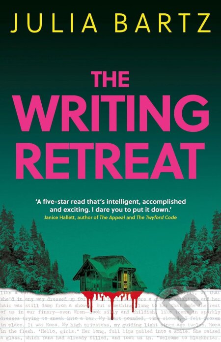 Kniha: The Writing Retreat (Julia Bartz). Magpie, 2023 Kniha: The Writing Retreat (Julia Bartz). Magpie, 2023