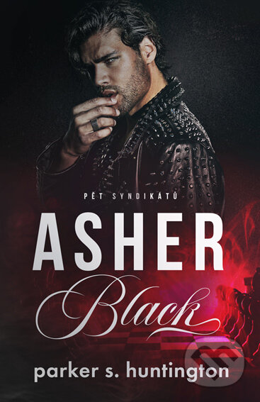 E-kniha: Asher Black (Parker S. Huntington). Red, 2023 E-kniha: Asher Black (Parker S. Huntington). Red, 2023