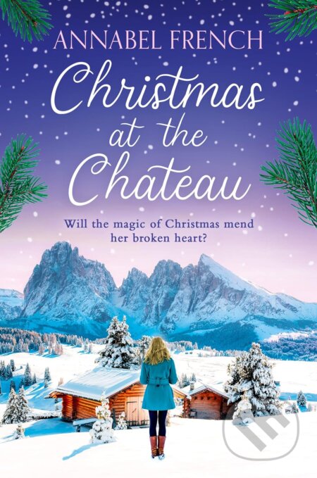 Kniha: Christmas at the Chateau (Annabel French). Avon, 2023 Kniha: Christmas at the Chateau (Annabel French). Avon, 2023