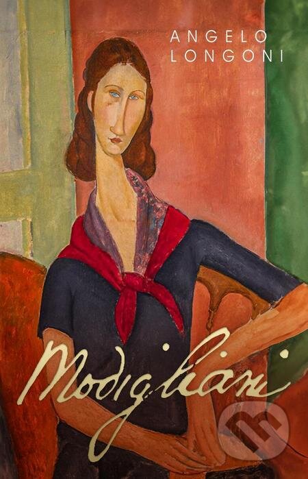 E-kniha: Modigliani (Angelo Longoni). Slovenský spisovateľ E-kniha: Modigliani (Angelo Longoni). Slovenský spisovateľ