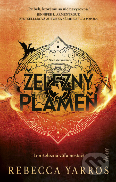Kniha: Železný plameň (Rebecca Yarros), 2024 Kniha: Železný plameň (Rebecca Yarros), 2024