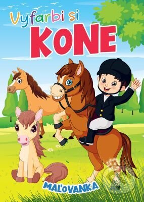 Kniha: Vyfarbi si kone (Foni book). Foni book, 2023 Kniha: Vyfarbi si kone (Foni book). Foni book, 2023