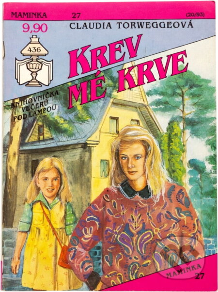 Kniha: Krev mé krve (Claudia Torwegge). Ivo Železný, 1993 Kniha: Krev mé krve (Claudia Torwegge). Ivo Železný, 1993