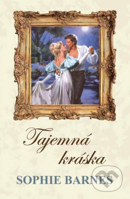 Kniha: Tajemná kráska (Sophie Barnes). OLDAG, 2023 Kniha: Tajemná kráska (Sophie Barnes). OLDAG, 2023