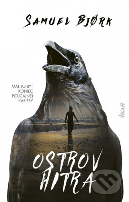 Kniha: Ostrov Hitra (Samuel Bjork). Ikar, 2024 Kniha: Ostrov Hitra (Samuel Bjork). Ikar, 2024