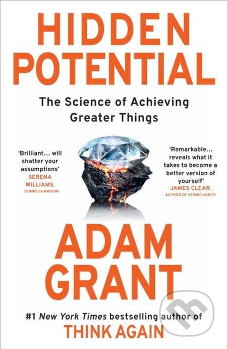 E-kniha: Hidden Potential (Adam Grant). Ebury Publishing, 2023 E-kniha: Hidden Potential (Adam Grant). Ebury Publishing, 2023