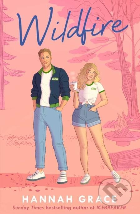 E-kniha: Wildfire (Hannah Grace). Simon & Schuster, 2023 E-kniha: Wildfire (Hannah Grace). Simon & Schuster, 2023