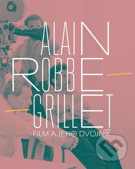 Kniha: Film a jeho dvojník (Alain Robbe Grillet a Michal Michalovič). Slovenský filmový ústav, 2023 Kniha: Film a jeho dvojník (Alain Robbe Grillet a Michal Michalovič). Slovenský filmový ústav, 2023