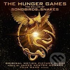 Hudobné CD: James Newton Howard: Hunger Games: The Ballad Of Songbirds And Snakes (Hudobné albumy). Hudobné albumy, 2023 Hudobné CD: James Newton Howard: Hunger Games: The Ballad Of Songbirds And Snakes (Hudobné albumy). Hudobné albumy, 2023