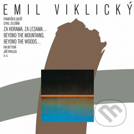 Hudební CD: Emil Viklický: Za horama, za lesama... (Hudobné albumy). Hudobné albumy, 2023 Hudební CD: Emil Viklický: Za horama, za lesama... (Hudobné albumy). Hudobné albumy, 2023