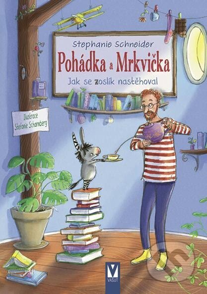 Kniha: Pohádka a Mrkvička - Jak se zoslík nastěhoval (Stephanie Schneider). Vašut, 2023 Kniha: Pohádka a Mrkvička - Jak se zoslík nastěhoval (Stephanie Schneider). Vašut, 2023