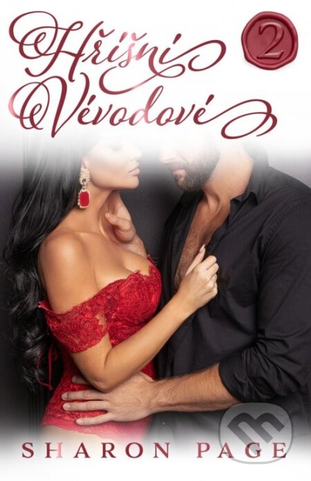 Kniha: Hříšní vévodové 2 (Sharon Page). Mediaplex, 2023 Kniha: Hříšní vévodové 2 (Sharon Page). Mediaplex, 2023