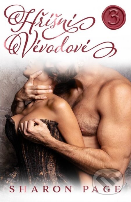 Kniha: Hříšní vévodové 3 (Sharon Page). Mediaplex, 2023 Kniha: Hříšní vévodové 3 (Sharon Page). Mediaplex, 2023