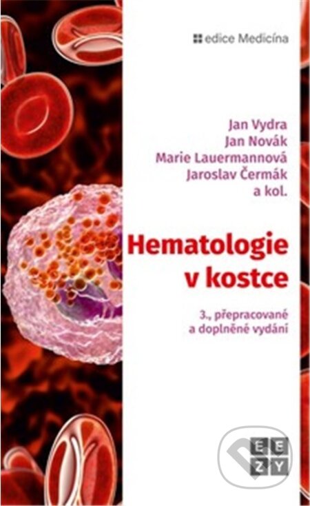 Kniha: Hematologie v kostce (Jan Novák, Jan Vydra, Jaroslav Čermák a kolektív). Eezy Publishing, 2023 Kniha: Hematologie v kostce (Jan Novák, Jan Vydra, Jaroslav Čermák a kolektív). Eezy Publishing, 2023