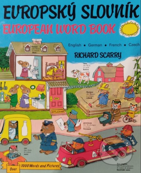 Kniha: Evropský slovník (Richard Scarry). Aventinum, 2021 Kniha: Evropský slovník (Richard Scarry). Aventinum, 2021