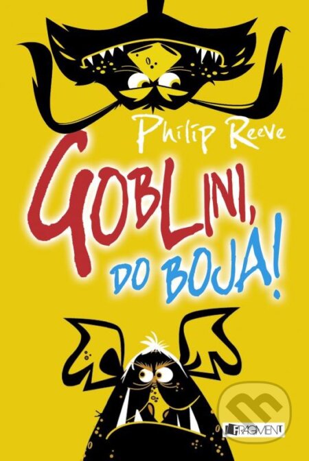 Kniha: Goblini, do boja! (Philip Reeve). Fragment, 2016 Kniha: Goblini, do boja! (Philip Reeve). Fragment, 2016