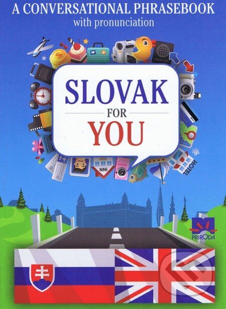 Kniha: Slovak for you (Iveta Božoňová). Príroda, 2016 Kniha: Slovak for you (Iveta Božoňová). Príroda, 2016