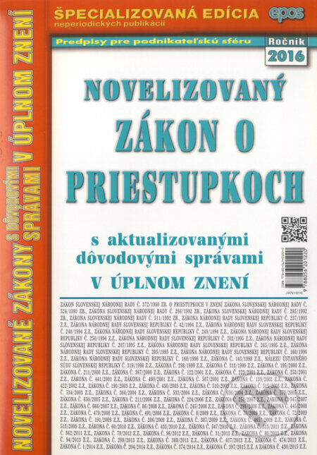 Kniha: Novelizovaný Zákon o priestupkoch (Epos). Epos, 2016 Kniha: Novelizovaný Zákon o priestupkoch (Epos). Epos, 2016