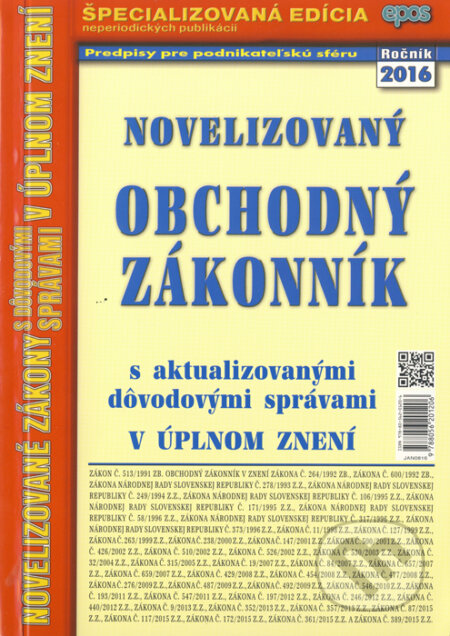 Kniha: Novelizovaný Obchodný zákonník (Epos). Epos, 2016 Kniha: Novelizovaný Obchodný zákonník (Epos). Epos, 2016