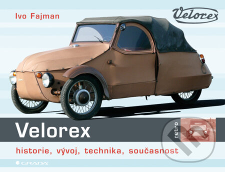 E-kniha: Velorex (Ivo Fajman). Grada, 2010 E-kniha: Velorex (Ivo Fajman). Grada, 2010