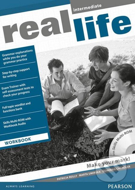 Kniha: Real Life - Intermediate - Workbook (Dominika Chandler, Patricia Reilly a Marta Uminska). Pearson, Longman, 2010 Kniha: Real Life - Intermediate - Workbook (Dominika Chandler, Patricia Reilly a Marta Uminska). Pearson, Longman, 2010