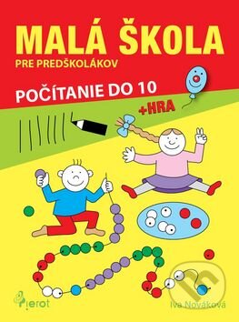 Kniha: Počítanie do 10 (Iva Nováková). Pierot, 2016 Kniha: Počítanie do 10 (Iva Nováková). Pierot, 2016