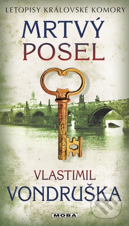 E-kniha: Mrtvý posel (Vlastimil Vondruška). Moba, 2016 E-kniha: Mrtvý posel (Vlastimil Vondruška). Moba, 2016