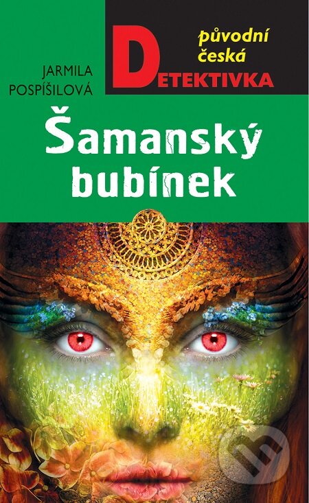 E-kniha: Šamanský bubínek (Jarmila Pospíšilová). Moba, 2015 E-kniha: Šamanský bubínek (Jarmila Pospíšilová). Moba, 2015