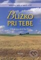 Kniha: Blízko pri Tebe (Roy Hession). Misijná spoločnosť evanjelia Ježiša Krista Kniha: Blízko pri Tebe (Roy Hession). Misijná spoločnosť evanjelia Ježiša Krista