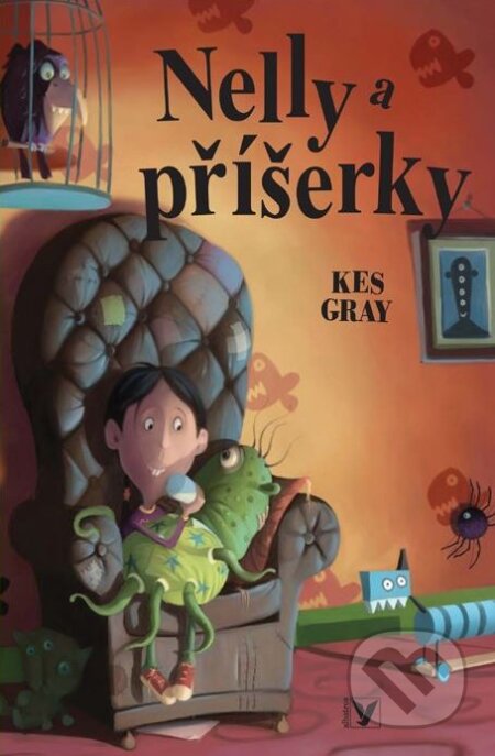 Kniha: Nelly a příšerky (Kes Gray). Albatros CZ, 2011 Kniha: Nelly a příšerky (Kes Gray). Albatros CZ, 2011