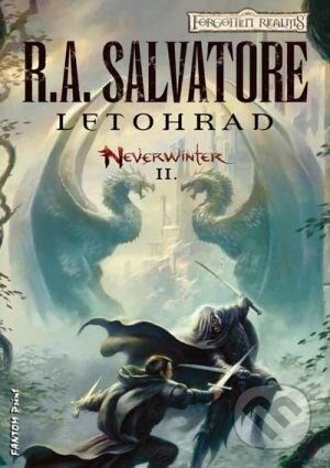 Kniha: Letohrad (R.A. Salvatore). FANTOM Print, 2016 Kniha: Letohrad (R.A. Salvatore). FANTOM Print, 2016