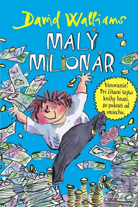 E-kniha: Malý milionár (David Walliams). Slovart, 2015 E-kniha: Malý milionár (David Walliams). Slovart, 2015