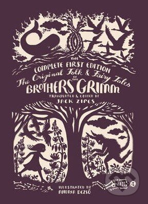 Kniha: The Original Folk and Fairy Tales of the Brothers Grimm (Jacob Grimm a Wilhelm Grimm). Princeton Scientific, 2014 Kniha: The Original Folk and Fairy Tales of the Brothers Grimm (Jacob Grimm a Wilhelm Grimm). Princeton Scientific, 2014