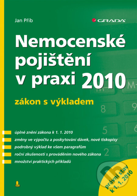 Nemocenské pojištění v praxi - Jan Přib, Grada, 2010