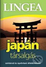 Kniha: Japán társalgás (Lingea). Lingea, 2014 Kniha: Japán társalgás (Lingea). Lingea, 2014