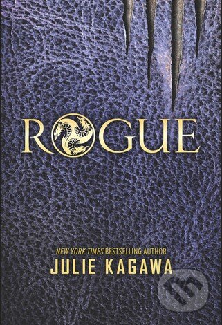 Kniha: Rogue (Julie Kagawa). Harlequin, 2015 Kniha: Rogue (Julie Kagawa). Harlequin, 2015